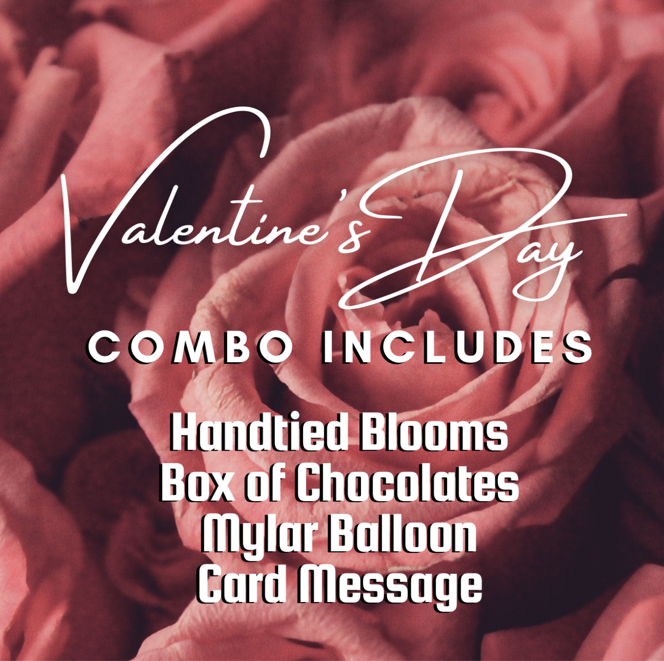 Valentine's Day Combo